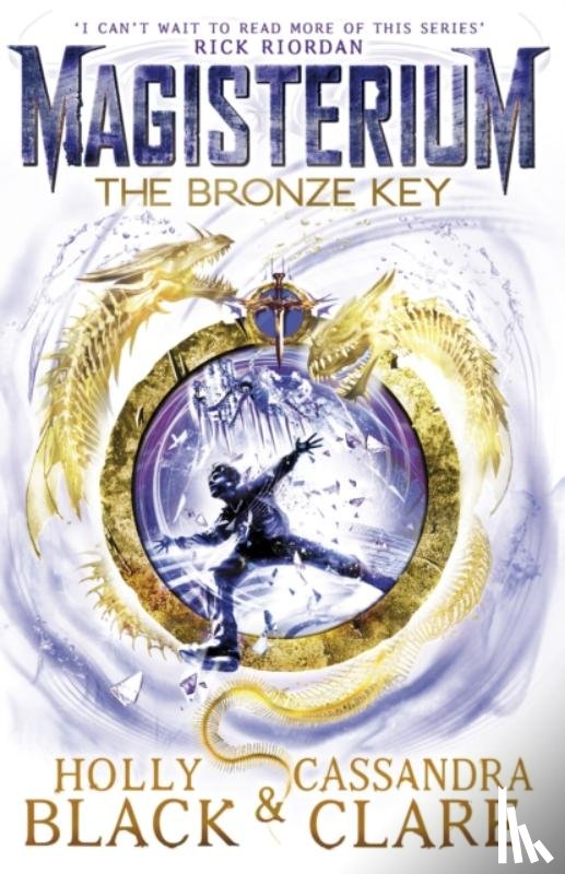 Black, Holly, Clare, Cassandra - Magisterium: The Bronze Key