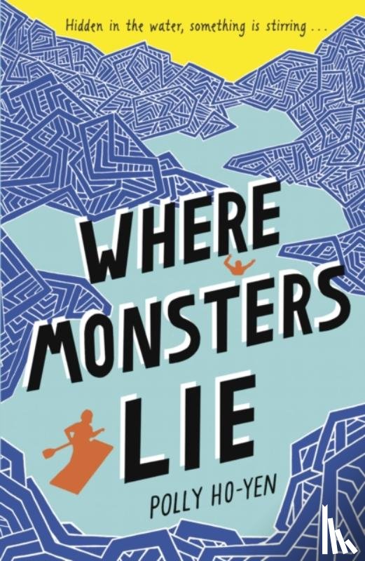 Ho-Yen, Polly - Where Monsters Lie