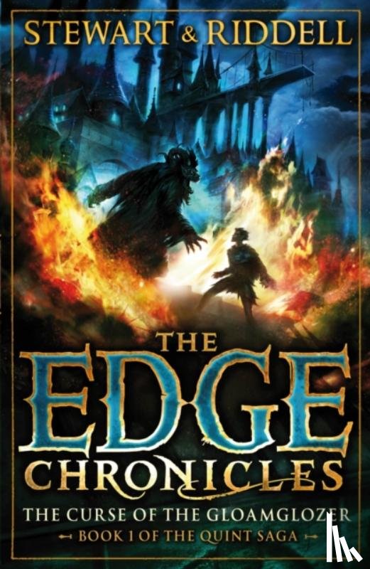 Stewart, Paul, Riddell, Chris - The Edge Chronicles 1: The Curse of the Gloamglozer
