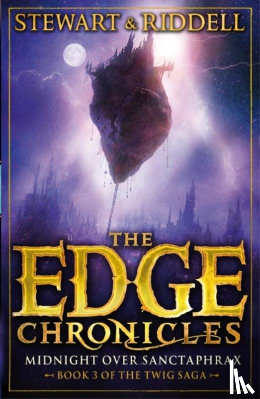 Riddell, Chris, Stewart, Paul - The Edge Chronicles 6: Midnight Over Sanctaphrax