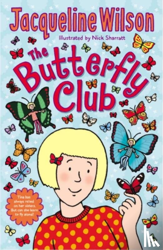 Wilson, Jacqueline - The Butterfly Club