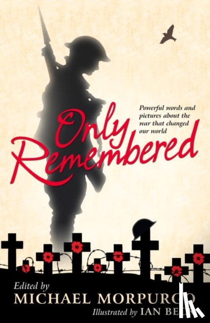 Morpurgo, Michael - Only Remembered