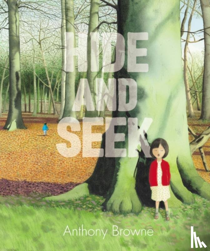 Browne, Anthony - Hide and Seek