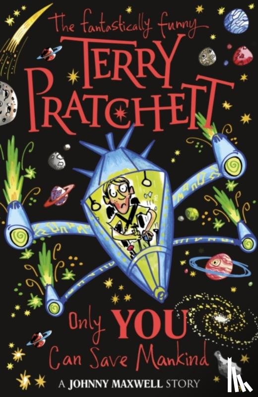 Pratchett, Terry - Only You Can Save Mankind
