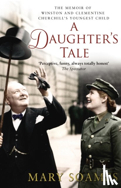 Soames, Mary - A Daughter's Tale