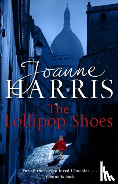 Harris, Joanne - The Lollipop Shoes