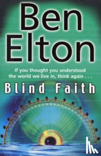 Elton, Ben - Blind Faith