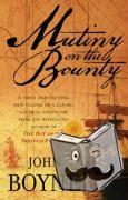 Boyne, John - Mutiny On The Bounty