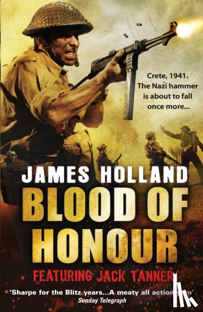 Holland, James - Blood of Honour