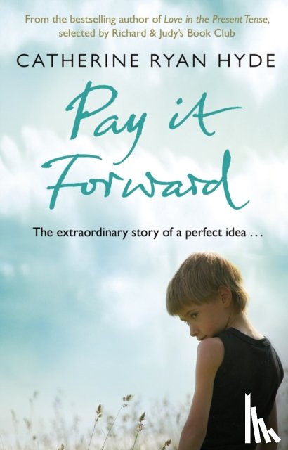 Ryan Hyde, Catherine - Pay it Forward