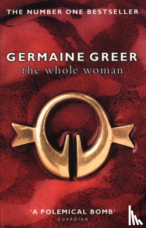 Greer, Germaine - The Whole Woman