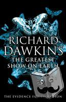 Dawkins, Richard - The Greatest Show on Earth