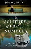 Giordano, Paolo - The Solitude of Prime Numbers