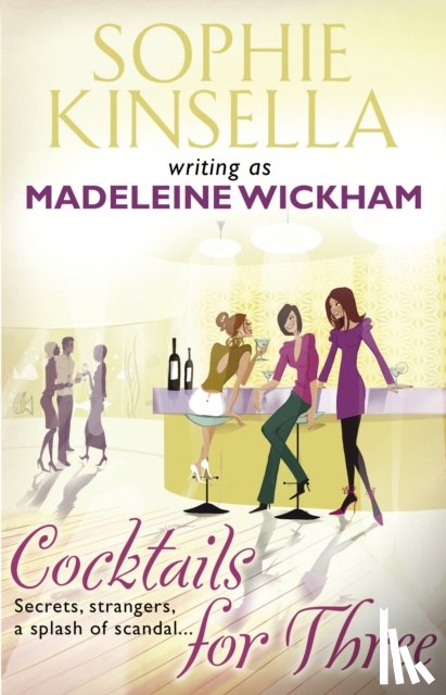Wickham, Madeleine - Cocktails For Three