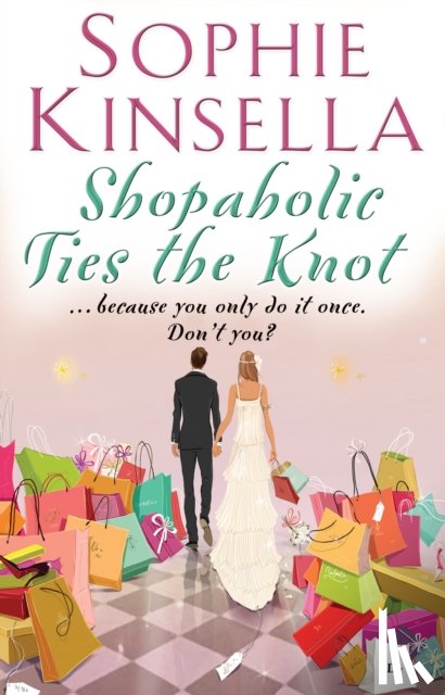 kinsella, sophie - Shopaholic ties the knot