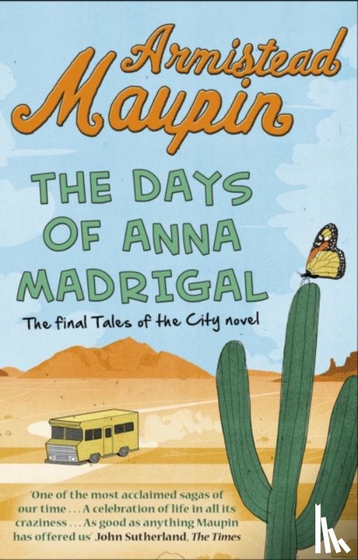 Maupin, Armistead - The Days of Anna Madrigal