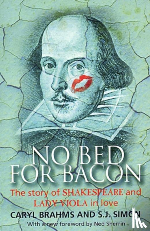 Caryl Brahms, S.J. Simon - No Bed For Bacon