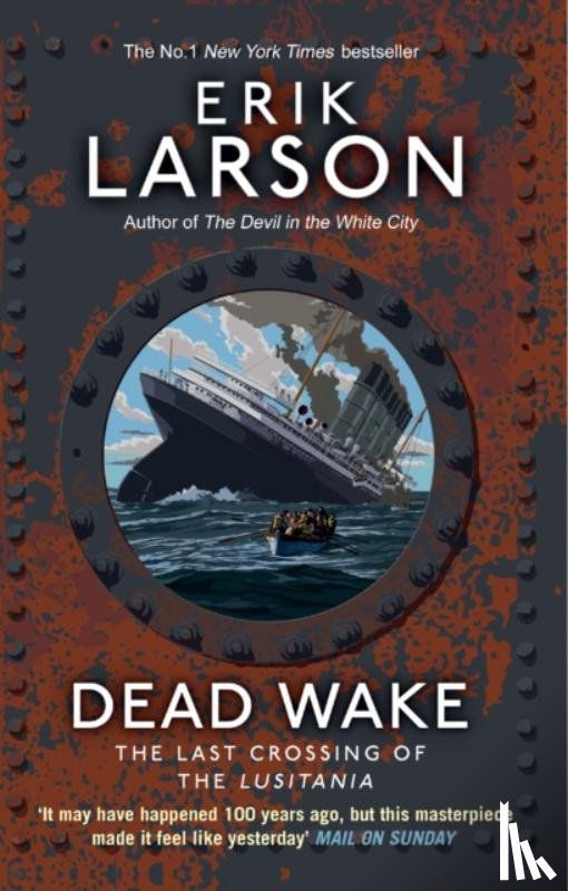 Larson, Erik - Larson, E: Dead Wake