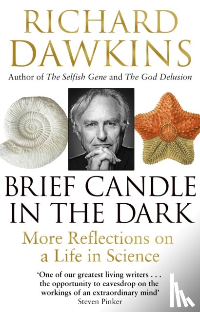 dawkins, richard - Brief candle in the dark: more reflections on a life in science