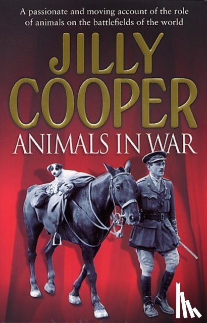 Jilly Cooper - Animals In War