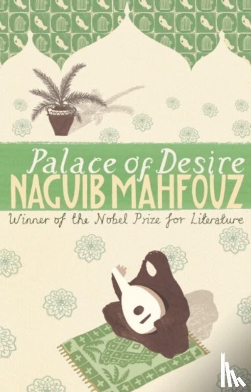Mahfouz, Naguib - Palace Of Desire