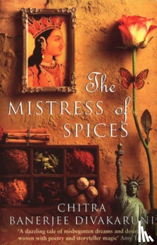 Divakaruni, Chitra - The Mistress Of Spices