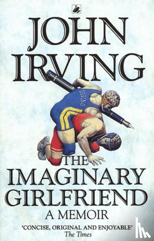 Irving, John - The Imaginary Girlfriend