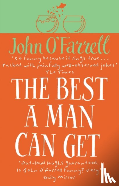 O'Farrell, John - The Best A Man Can Get