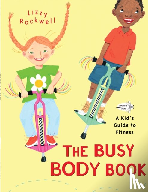 Rockwell, Lizzy - The Busy Body Book
