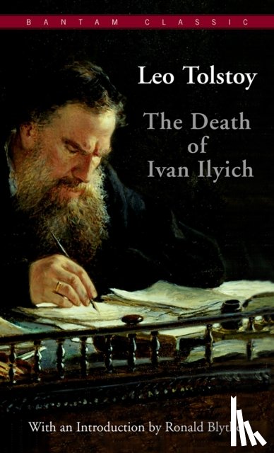 Tolstoy, Leo - The Death of Ivan Ilyich