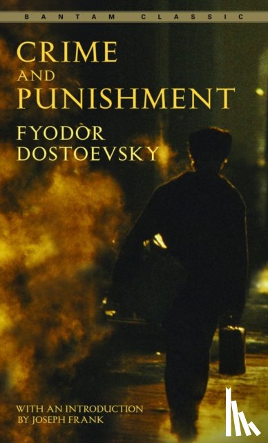 Dostoevsky, Fyodor - Crime and Punishment