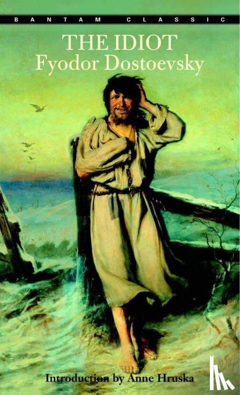 Dostoevsky, Fyodor - The Idiot