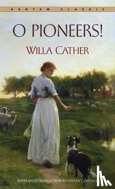 Cather, Willa - O Pioneers!