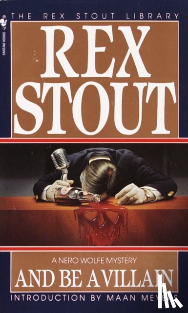 Stout, Rex - And Be a Villain