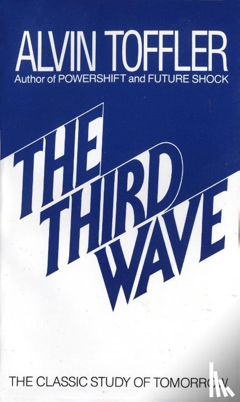 Alvin Toffler - The Third Wave