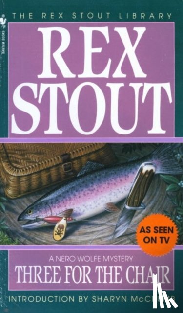 Stout, Rex - Three for the Chair