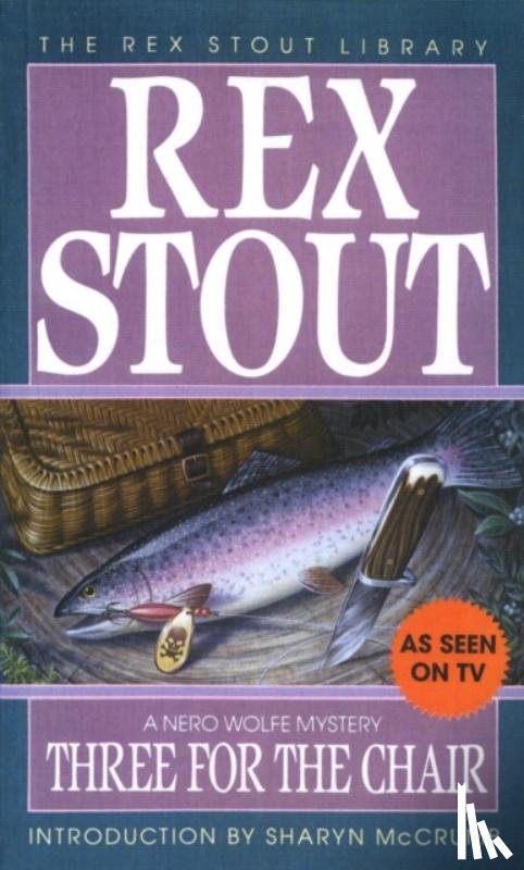 Stout, Rex - Three for the Chair