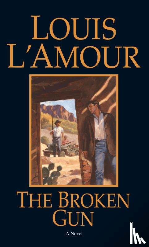 L'Amour, Louis - The Broken Gun