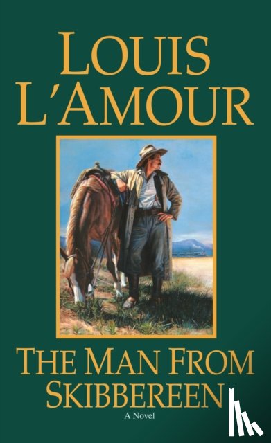 L'Amour, Louis - The Man from Skibbereen