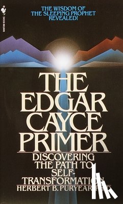 Herbert B. Puryear - Edgar Cayce Primer