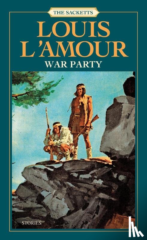 L'Amour, Louis - War Party