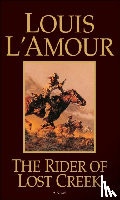 L'Amour, Louis - The Rider of Lost Creek