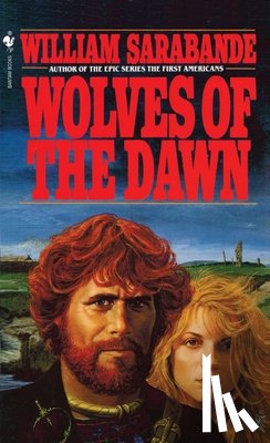 Sarabande, William - Wolves of the Dawn