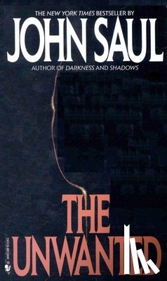 Saul, John - The Unwanted