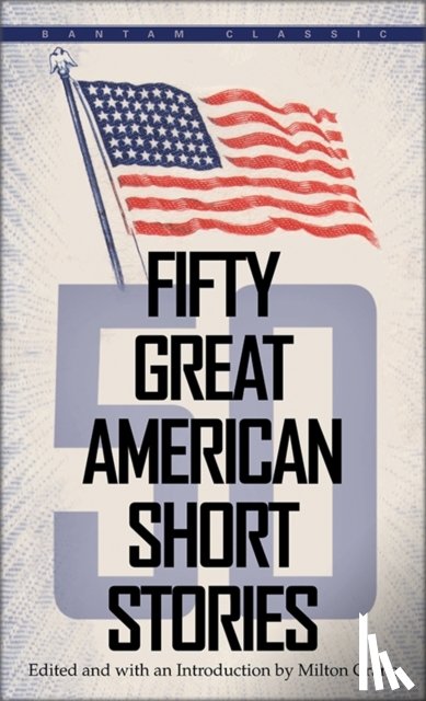 Crane, Milton - Fifty Great American Short Stories