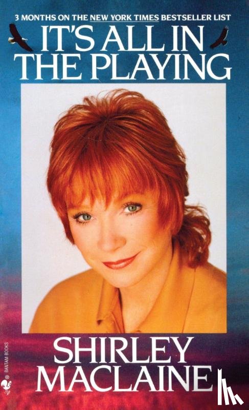 Shirley MacLaine - It's All In The Playing