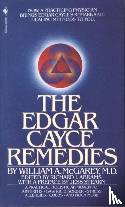 McGarey, William A. - The Edgar Cayce Remedies