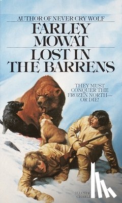 Mowat, Farley - Lost in the Barrens