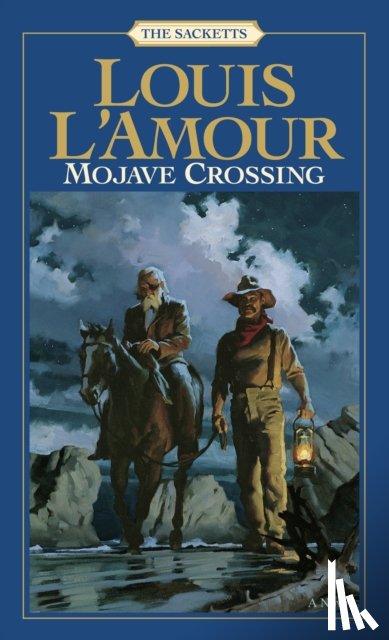 L'Amour, Louis - Mojave Crossing: The Sacketts