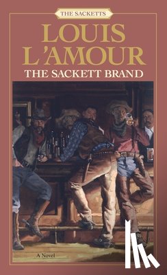 Louis L'Amour - Sackett Brand